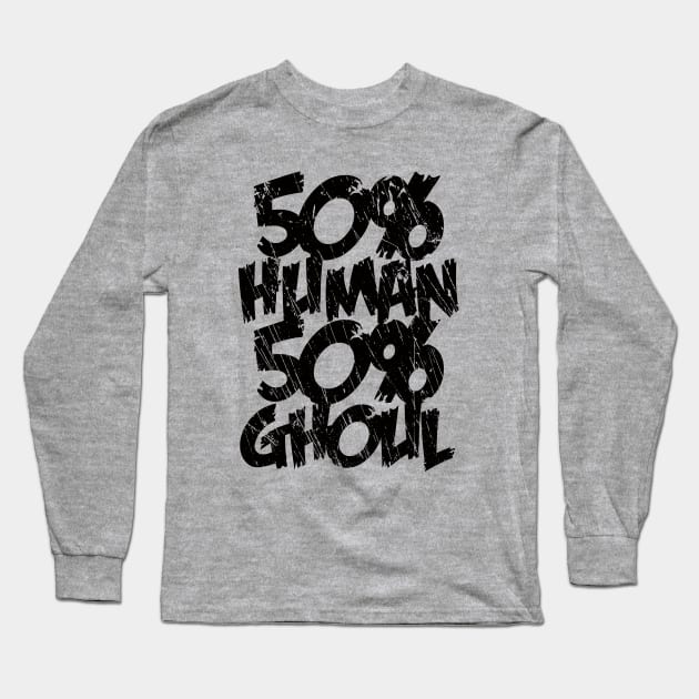 Half Human Half Ghoul Long Sleeve T-Shirt by merch.x.wear